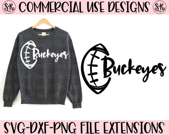 Buckeyes Svg Buckeye Svg Football Svg Svg Buckeyes Svg Etsy