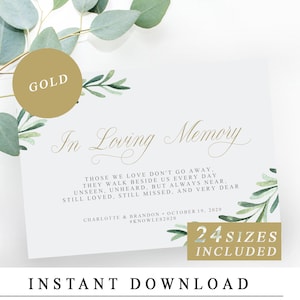 Greenery In Loving Memory Sign With Gold Calligraphy, Editable Wedding Memorial Signs, Wedding Remembrance Template INSTANT DOWNLOAD