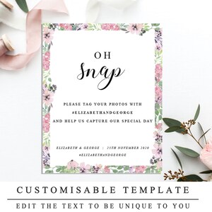 Floral Printable Wedding Template, Hashtag Wedding Sign, Help Us Document Our Big Day, Oh Snap Reception Sign, INSTANT DOWNLOAD