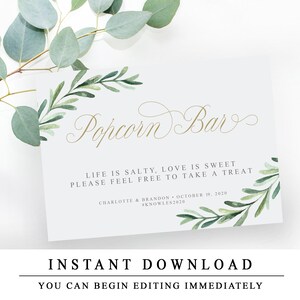 May include: A printable sign for a popcorn bar with a watercolour design of green leaves and the text "Popcorn Bar". The sign also includes the text "Life is salty, love is sweet. Please feel free to take a treat." and "Charlotte & Brandon - October 19, 2020 #Knowles2020".