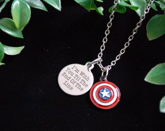 Captain America I&#39;m with you til the end of the line necklace gift
