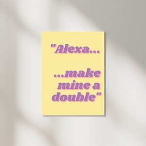 Make Mine a Double Digital Print