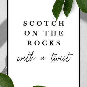 Scotch on the Rocks Digital Print