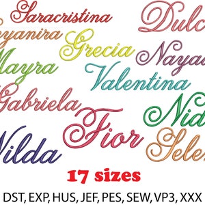 May include: A collection of 17 embroidery designs featuring various names in cursive script. The names are written in different colors, including pink, blue, green, yellow, and orange. The text "17 sizes" and "DST, EXP, HUS, JEF, PES, SEW, VP3, XXX" are also included in the image.