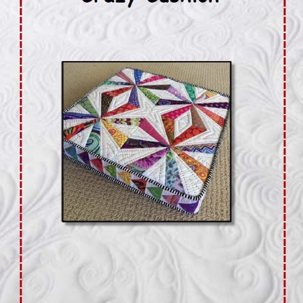 Crazy Cushion Pattern 16 x 16 x 3" (digital .pdf download)