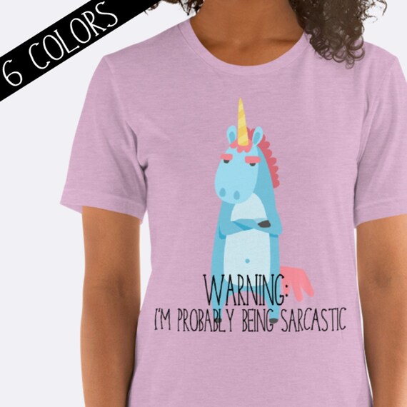 Sarcastic Unicorn Shirt Funny Unicorn 