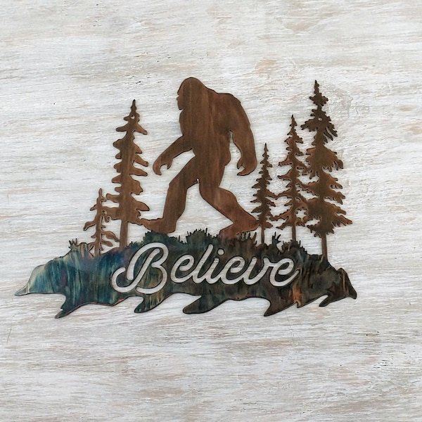 Big Foot Believe Metal Sign, Sasquatch Sign, Metal Wall Art, Gift for Big Foot Enthusiast, Big Foot Sign, Mountain Cabin Decor