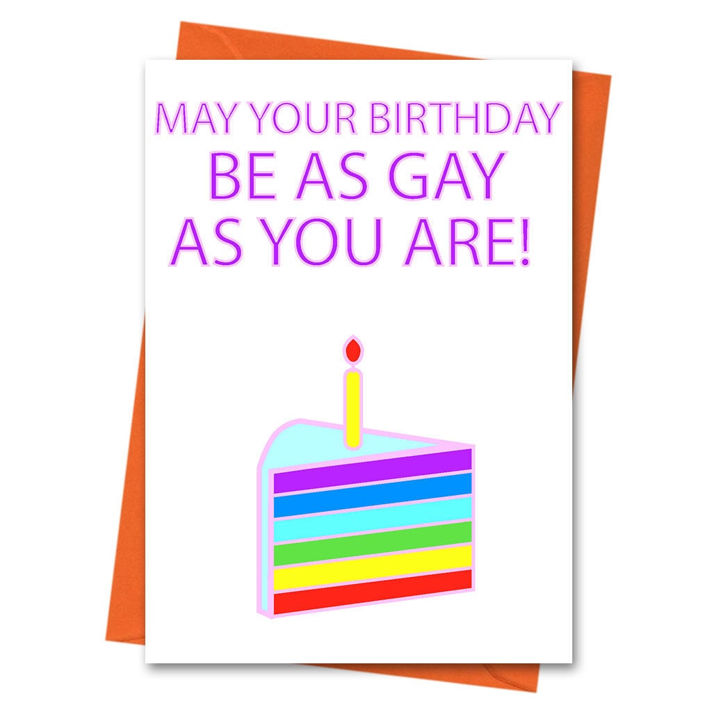 May Your Birthday Be As Gay As You Are Gay Birthday Card Etsy