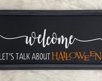 Halloween Welcome Sign