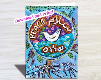 Pintable Karte für Frieden im Nahen Osten, Shalom Salam Karte, digitaler Download, Bad Peace is Better Than a Good War, Hebräisch Arabisch Englisch