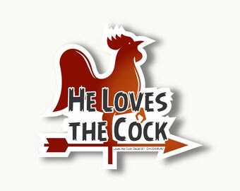 Loves the Cock Decal 001