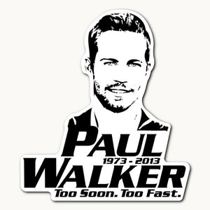 Decalque de Paul Walker muito cedo, muito rápido