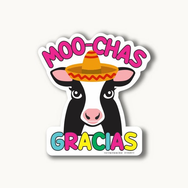 Moo-Chas Gracias Decal 001