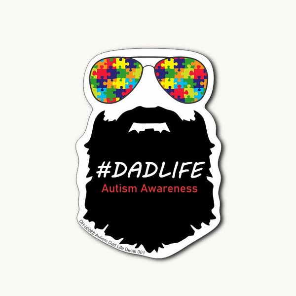 Autism Dad Life Decal