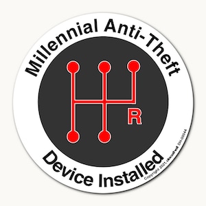Millennial Anti-Theft Device - Manual Shift Decal