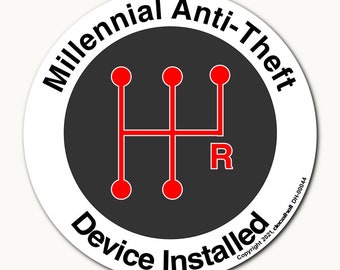 Millennial Anti-Theft Device - Manual Shift Decal