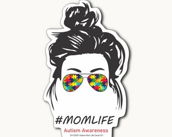Autism Mom Life Decal