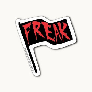 Freak Flag Decal