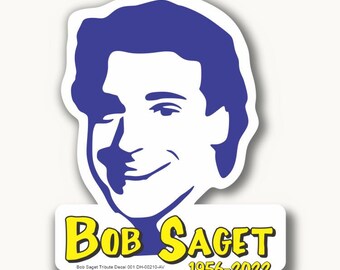 Bob Saget Tribute Decal 001