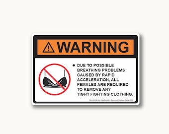 Warning - Remove Clothes Decal 002