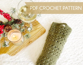 Merry + Bright Wine Sleeve Printable PDF Pattern, Easy Crochet, Advanced Beginner Crochet