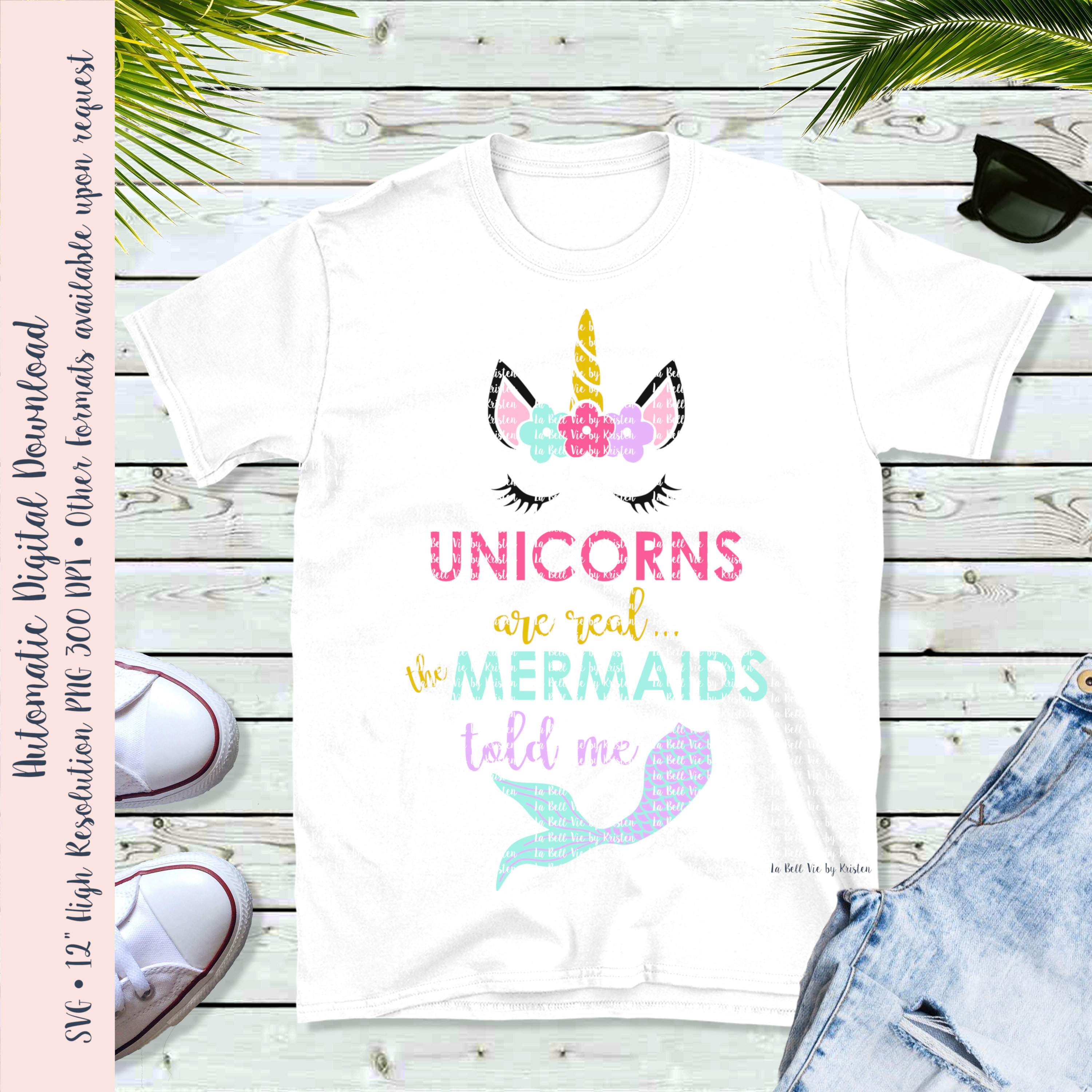 Unicorns Are Real The Mermaid Told Me So Funny Gift T Shirt Unicorns Are Real The Mermaid Told Me So Funny Gift T Shirt