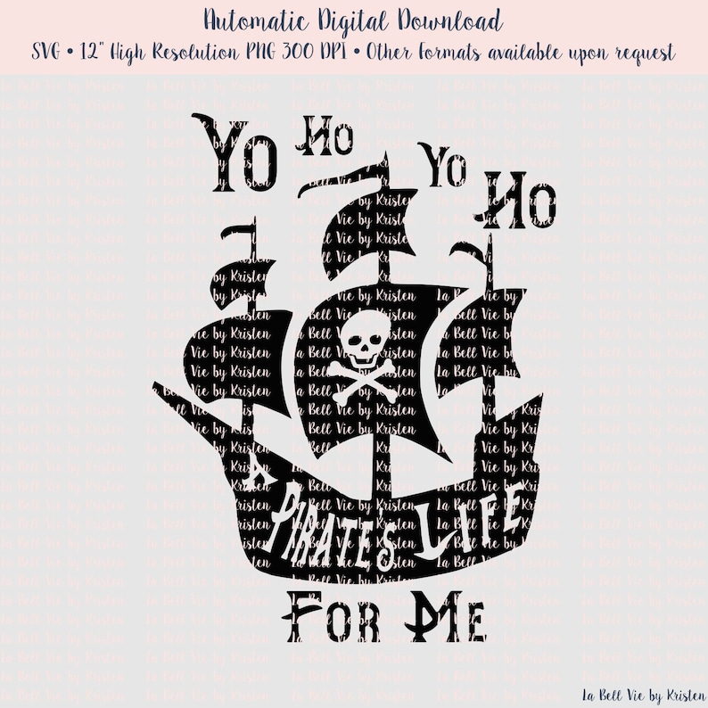 Yo Ho Yo Ho A Pirate's Life For Me Pirate Ship Skull and Crossbones SVG & PNG Cut File image 2