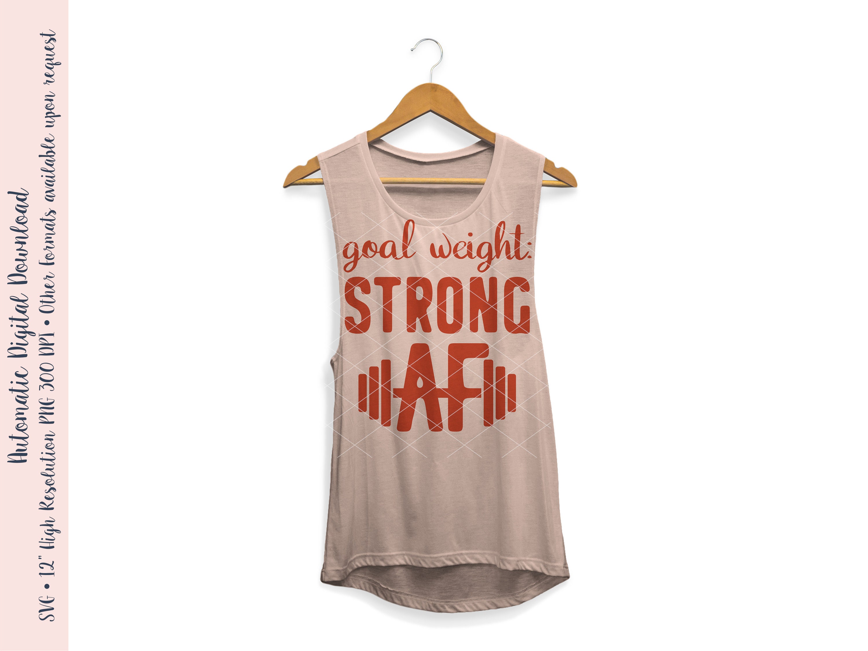 Goal Weight Strong AF Cut File SVG & PNG files | Etsy