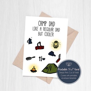 Digital Camp Dad Card | Father&#39;s Day | Birthday | Outdoors | Scout Dad | 5x7&quot; Folded Card PDF