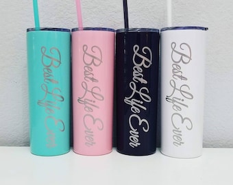 Best Life Ever Stainless Steel Tumbler - JW Gift