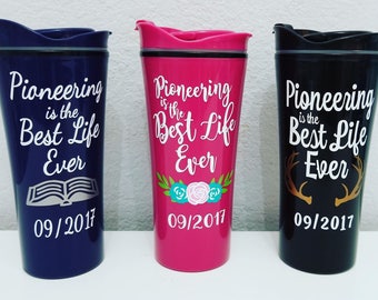 JW Pioneering Travel Mug – Best Life Ever Gift, Customized Tumbler