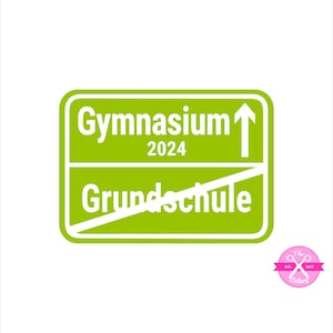 Bügelbild Grundschulabschluss Ortsschild Gymnasium 2024, Flexfolie, Bügelmotiv Aufbügler Aufnäher Applikation Schild image 3