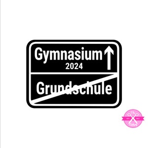 Bügelbild Grundschulabschluss Ortsschild Gymnasium 2024, Flexfolie, Bügelmotiv Aufbügler Aufnäher Applikation Schild image 10