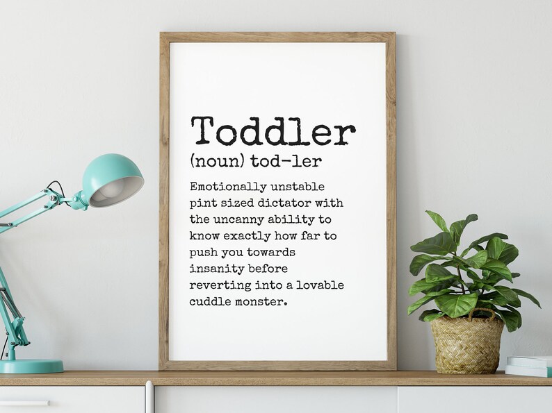 Toddler Definition Print Parenting Print Gift for parents ...