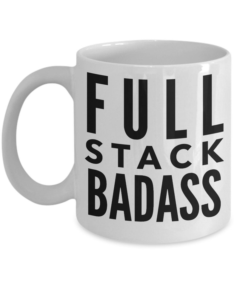 Engineering Gift Software Engineer Full Stack Badass by Etsy