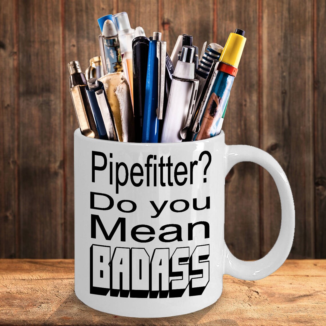 gifts-for-pipefitters-do-you-mean-badass-by-live-love-frolic-etsy