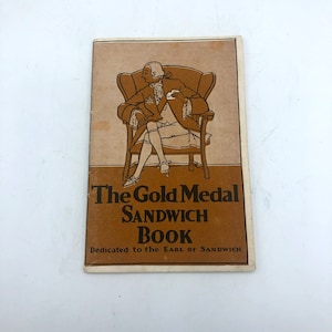 The Gold Medal Sandwich Book Washburn Crosby Company~Minneapolis Minnesota~Gold Medal Flour~