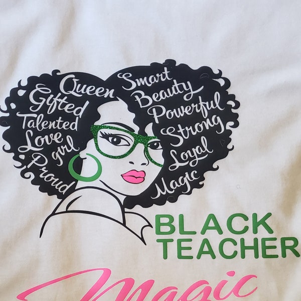 Black Teacher Magic Tee
