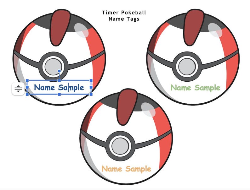 May include: Three red and white Pokeball-shaped name tags with the text "Name Sample" on each.