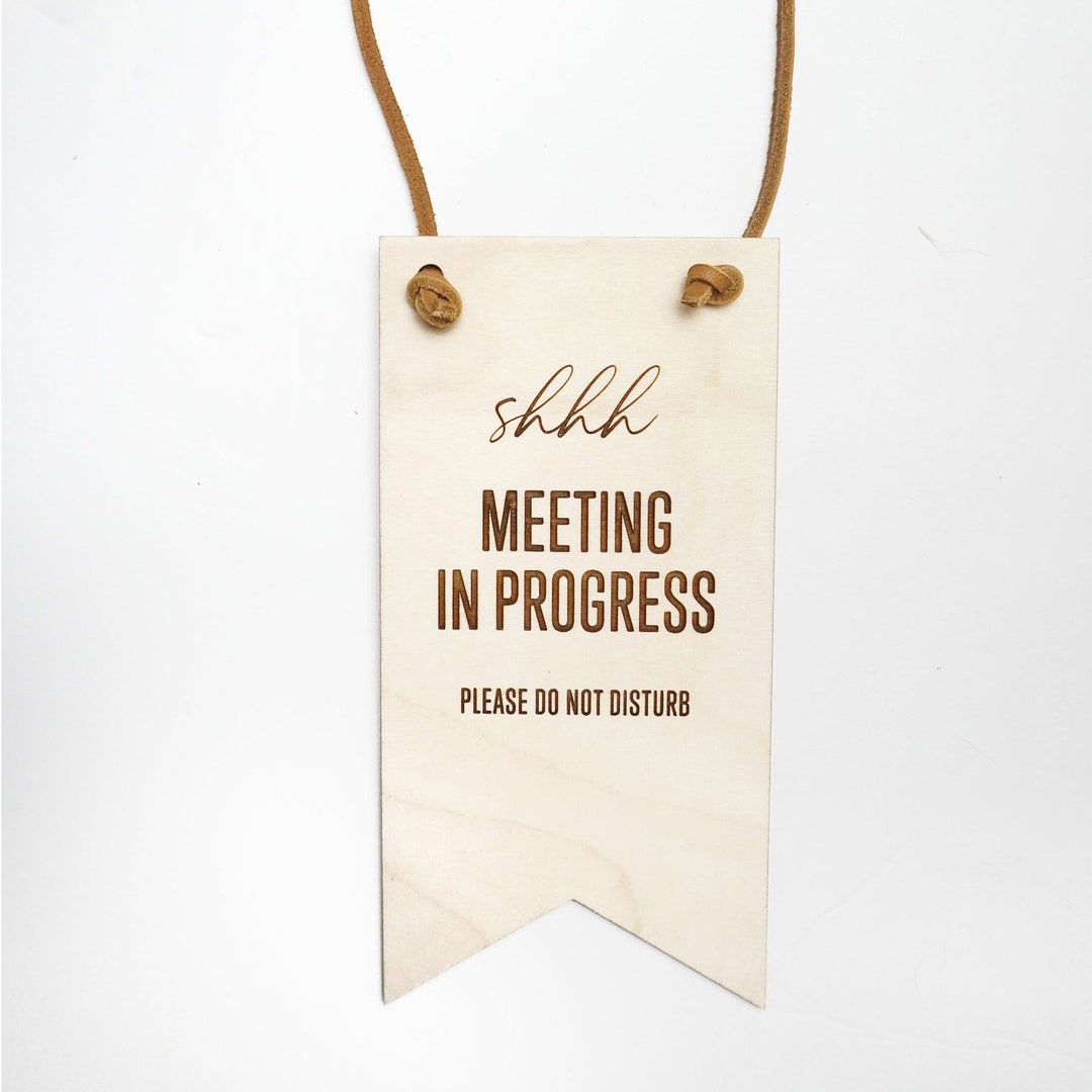 Meeting in Progress Do Not Disturb Door Hanger Sign - Etsy