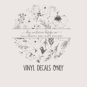 Vinyl Decals/Permanent Vinyl/ Custom Decals/Oracal 651 I