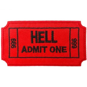 Hell Admit One 666 Ticket Patch (3.5 Inch) Red Embroidered Iron/Sew-on Badge Satan Demon Satanic Omen Horror Goth Gothic Emblem Gift Patches