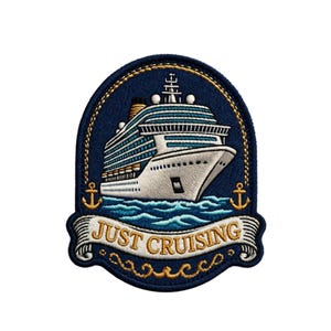 Just Cruising Aufnäher, gestickt, zum Aufbügeln oder Aufnähen, Kreuzfahrt-Reise-Souvenir-Emblem (8,9 cm), Geschenkaufnäher