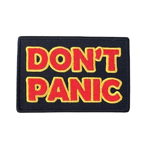 Don’t Panic Patch Iron-on/Sew-on Badge (3.5 Inch) Funny Sci-FI Movie Quote Perfect for Backpacks, Jackets, Caps, Bags, Costumes Gift Patches