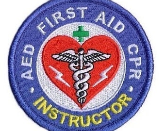 First Aid CPR AED Instructor Patch (3 Inch) Embroidered Iron-on or Sew-on Badge Paramedic Medic Backpack, Cap, Hat, Bag, Gift Patches
