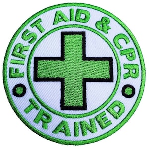 First Aid & CPR Trained Patch (3.5 Inch) Green Embroidered Iron-on / Sew-on Badge DIY Costume, Backpack, Bag, Hat, Jacket, Cap, Gift Patches