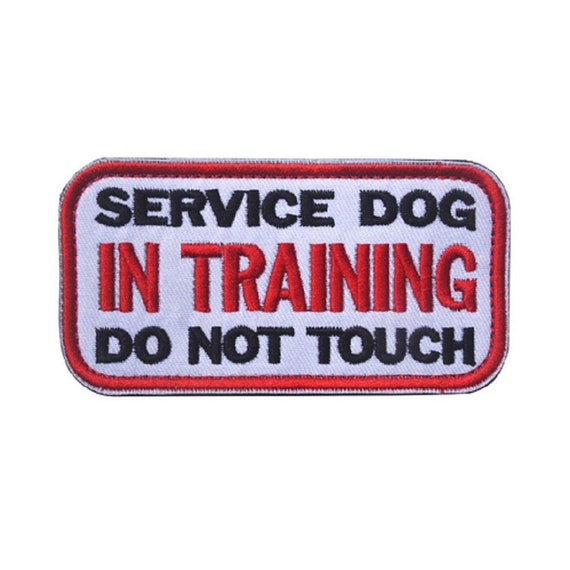 Service Dog in Training Do Not Touch Dog Patch 4 Inch Etsy