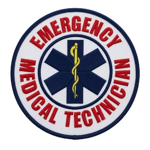 May include: A circular patch with the words "EMERGENCY MEDICAL TECHNICIAN" in red lettering. The patch features a blue star of life symbol with a yellow staff of Asclepius in the center, all set against a white background with a blue border.