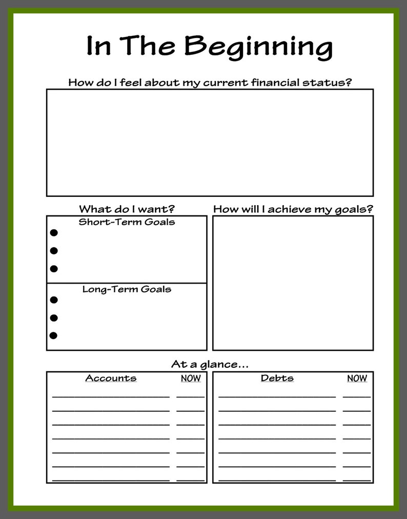 May include: A printable worksheet titled "In The Beginning" with sections for reflecting on current financial status, goals, and a financial snapshot. The worksheet includes sections for short-term goals, long-term goals, accounts, and debts.