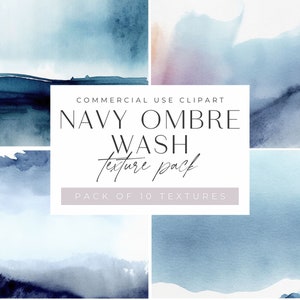 May include: A set of 10 digital watercolor textures in shades of blue, navy, and white. The textures are perfect for creating backgrounds, overlays, and other design elements.  COMMERCIAL USE CLIPART NAVY OMBRE WASH texture pack PACK OF 10 TEXTURES